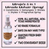 Miraje's 5 in 1 Miracle Mohair Spray! Conditions, Detangles, Shines, Styles &  Fragrance Spray!