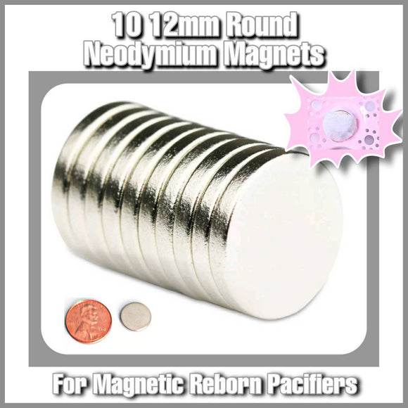 10 Strong Neodymium Reborn Pacifier Magnets!